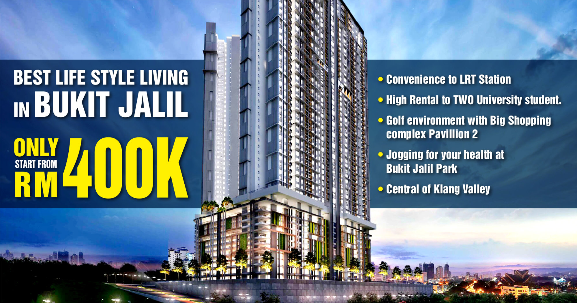 Best Lifestyle Living in Bukit Jalil